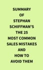 Image for Summary of Stephan Schiffman&#39;s The 25 Most Common Sales Mistakes and How to Avoid Them
