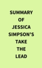 Image for Summary of Jessica Simpson&#39;s Take the Lead