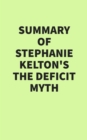 Image for Summary of Stephanie Kelton&#39;s The Deficit Myth