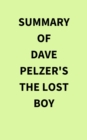 Image for Summary of Dave Pelzer&#39;s The Lost Boy