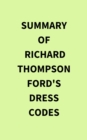 Image for Summary of Richard Thompson Ford&#39;s Dress Codes