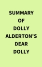 Image for Summary of Dolly Alderton&#39;s Dear Dolly