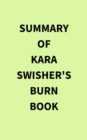 Image for Summary of Kara Swisher&#39;s Burn Book