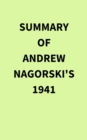 Image for Summary of Andrew Nagorski&#39;s 1941