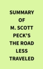 Image for Summary of M. Scott Peck&#39;s The Road Less Traveled