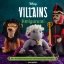Image for Disney Villains Amigurumi