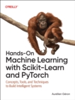 Image for Hands-On Machine Learning with Scikit-Learn and PyTorch