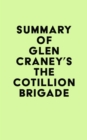 Image for Summary of Glen Craney&#39;s The Cotillion Brigade