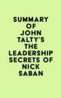 Image for Summary of John Talty&#39;s The Leadership Secrets of Nick Saban