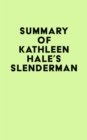 Image for Summary of Kathleen Hale&#39;s Slenderman