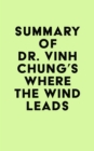 Image for Summary of Dr. Vinh Chung&#39;s Where the Wind Leads