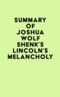 Image for Summary of Joshua Wolf Shenk&#39;s Lincoln&#39;s Melancholy