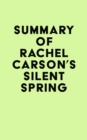 Image for Summary of Rachel Carson&#39;s Silent Spring