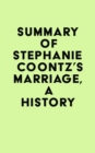 Image for Summary of Stephanie Coontz&#39;s Marriage, a History