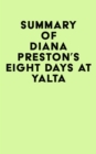 Image for Summary of Diana Preston&#39;s Eight Days at Yalta