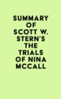 Image for Summary of Scott W. Stern&#39;s The Trials of Nina McCall