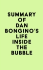 Image for Summary of Dan Bongino&#39;s Life Inside the Bubble