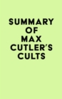 Image for Summary of Max Cutler&#39;s Cults
