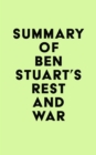 Image for Summary of Ben Stuart&#39;s Rest and War