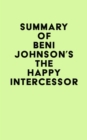 Image for Summary of Beni Johnson&#39;s The Happy Intercessor