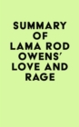 Image for Summary of Lama Rod Owens&#39;s Love and Rage