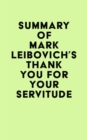 Image for Summary of Mark Leibovich&#39;s Thank You for Your Servitude