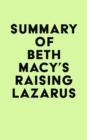 Image for Summary of Beth Macy&#39;s Raising Lazarus