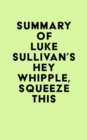 Image for Summary of Luke Sullivan&#39;s Hey Whipple, Squeeze This