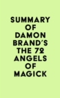 Image for Summary of Damon Brand&#39;s The 72 Angels of Magick