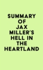 Image for Summary of Jax Miller&#39;s Hell in the Heartland