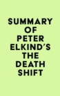 Image for Summary of Peter Elkind&#39;s The Death Shift