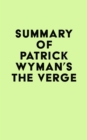Image for Summary of Patrick Wyman&#39;s The Verge