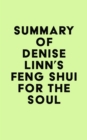 Image for Summary of Denise Linn&#39;s Feng Shui for the Soul
