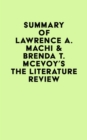 Image for Summary of Lawrence A. Machi &amp; Brenda T. McEvoy&#39;s The Literature Review