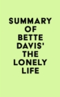 Image for Summary of Bette Davis&#39;s The Lonely Life