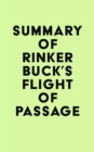 Image for Summary of Rinker Buck&#39;s Flight of Passage