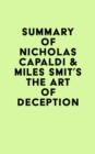 Image for Summary of Nicholas Capaldi &amp; Miles Smit&#39;s The Art of Deception