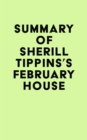 Image for Summary of Sherill Tippins&#39;s February House