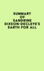 Image for Summary of Sandrine Dixson-Decleve&#39;s Earth for All