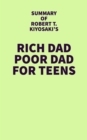 Image for Summary of Robert T. Kiyosaki&#39;s Rich Dad Poor Dad For Teens
