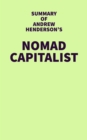 Image for Summary of Andrew Henderson&#39;s Nomad Capitalist