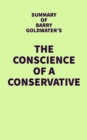 Image for Summary of Barry Goldwater&#39;s The Conscience of a Conservative
