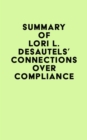Image for Summary of Lori L. Desautels&#39;s Connections Over Compliance