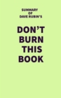 Image for Summary of Dave Rubin&#39;s Don&#39;t Burn This Book