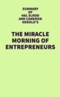 Image for Summary of Hal Elrod and Cameron Herold&#39;s The Miracle Morning for Entrepreneurs