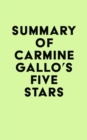 Image for Summary of Carmine Gallo&#39;s Five Stars