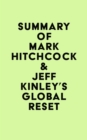Image for Summary of Mark Hitchcock &amp; Jeff Kinley&#39;s Global Reset