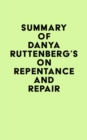Image for Summary of Danya Ruttenberg&#39;s On Repentance And Repair