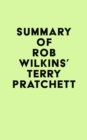 Image for Summary of Rob Wilkins&#39;s Terry Pratchett