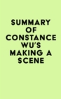 Image for Summary of Constance Wu&#39;s Making a Scene